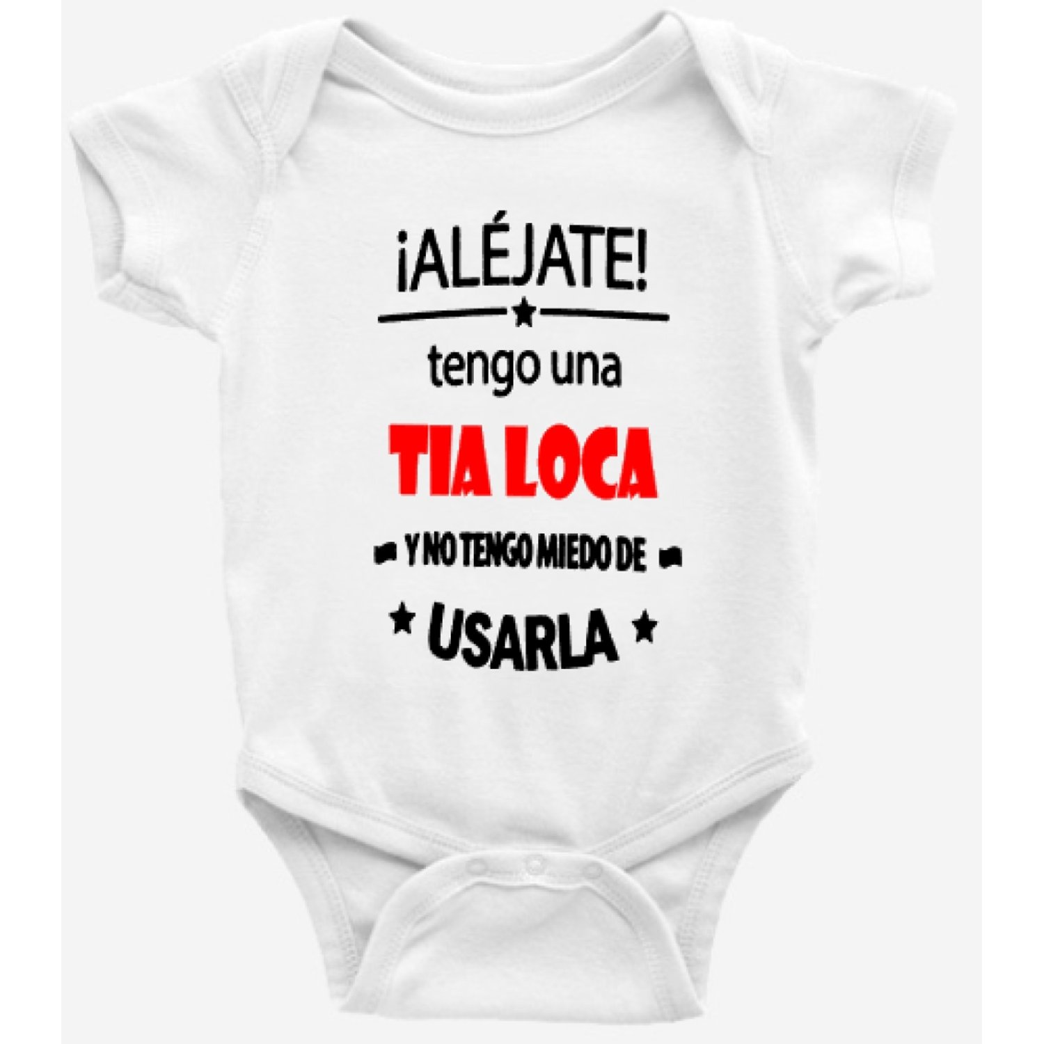 Body Bebe Tia Loca Baby Moda Infantil 100 Algodon
