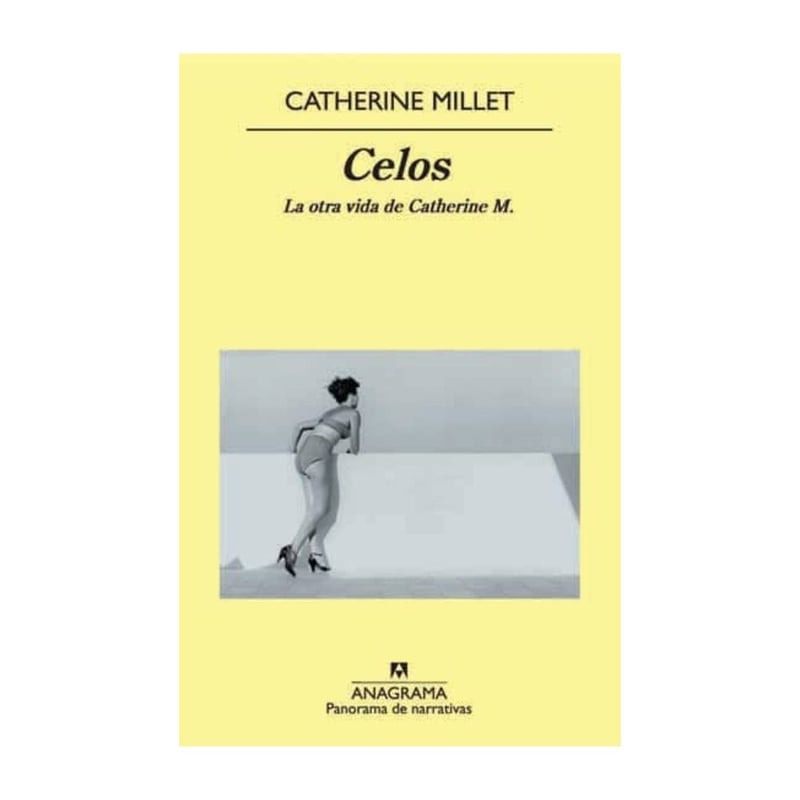 ANAGRAMA - Celos: La Otra Vida De Catherine M.