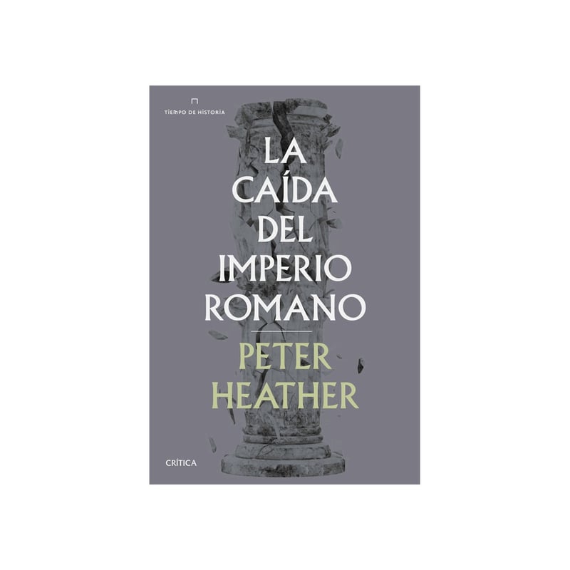 CRITICA - La Caida Del Imperio Romano