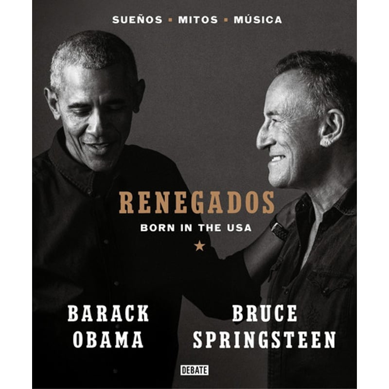 DEBATE - Renegados - Barack Obama / Bruce Springsteen