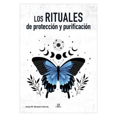 LIBSA - LOS RITUALES DE PROTECCION Y PURIFICACION