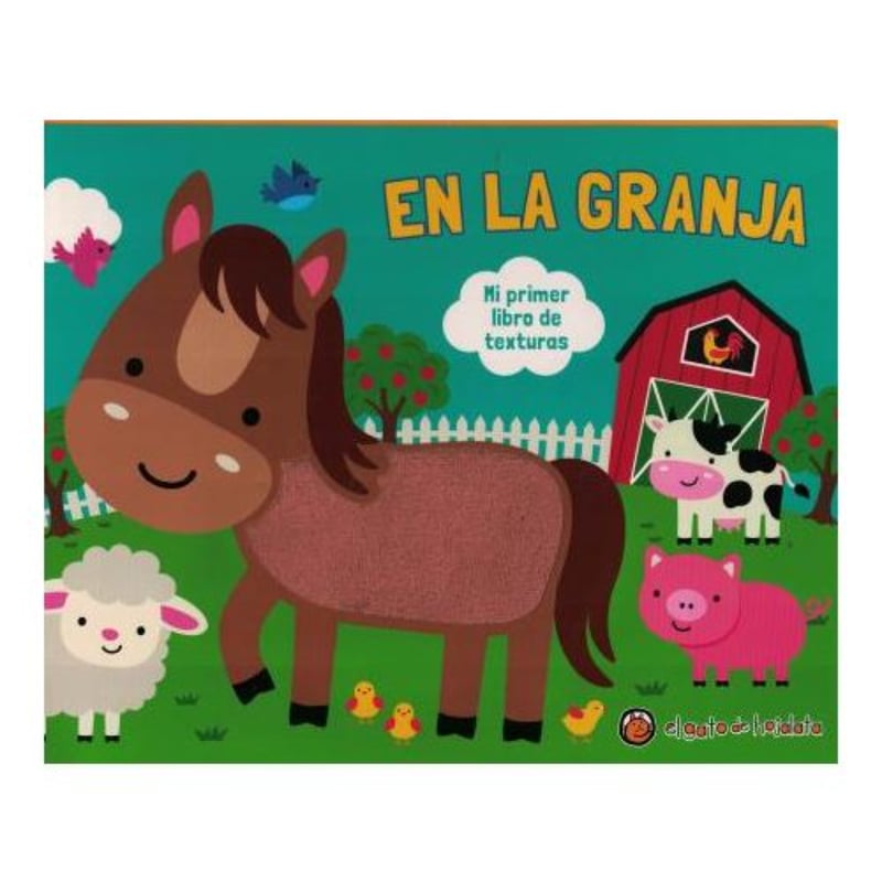 EL GATO DE HOJALATA Mi Primer Libro De Texturas: En La Granja ...