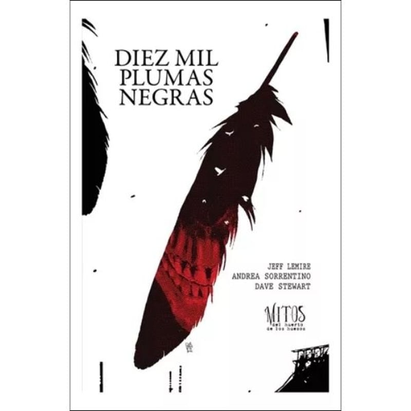 ASTIBERRI ESPAÑA - Diez Mil Plumas Negras - Jeff Lemire Y Andrea Sorrentino