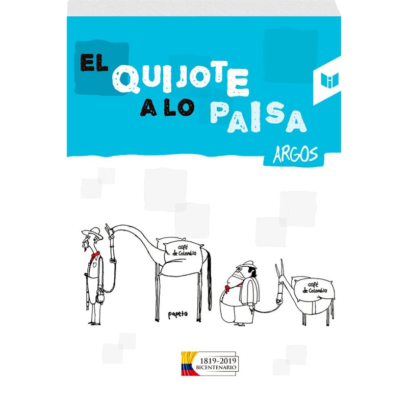 Círculo de Lectores - El Quijote A Lo Paisa (Tr) - ROBERTO CADAVID MISAS (ARGOS)