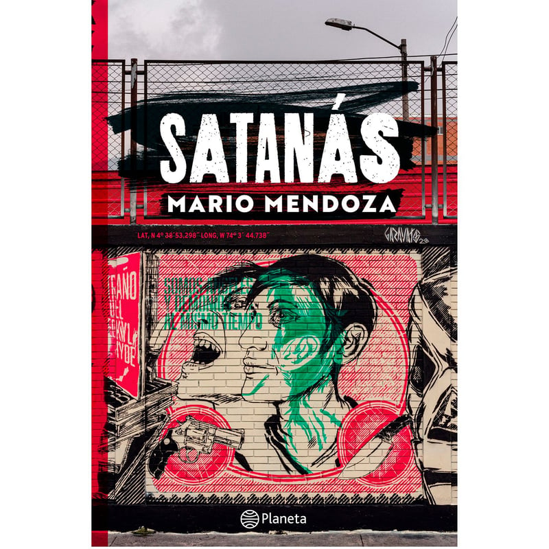 EDITORIAL PLANETA - Satanás - Mendoza