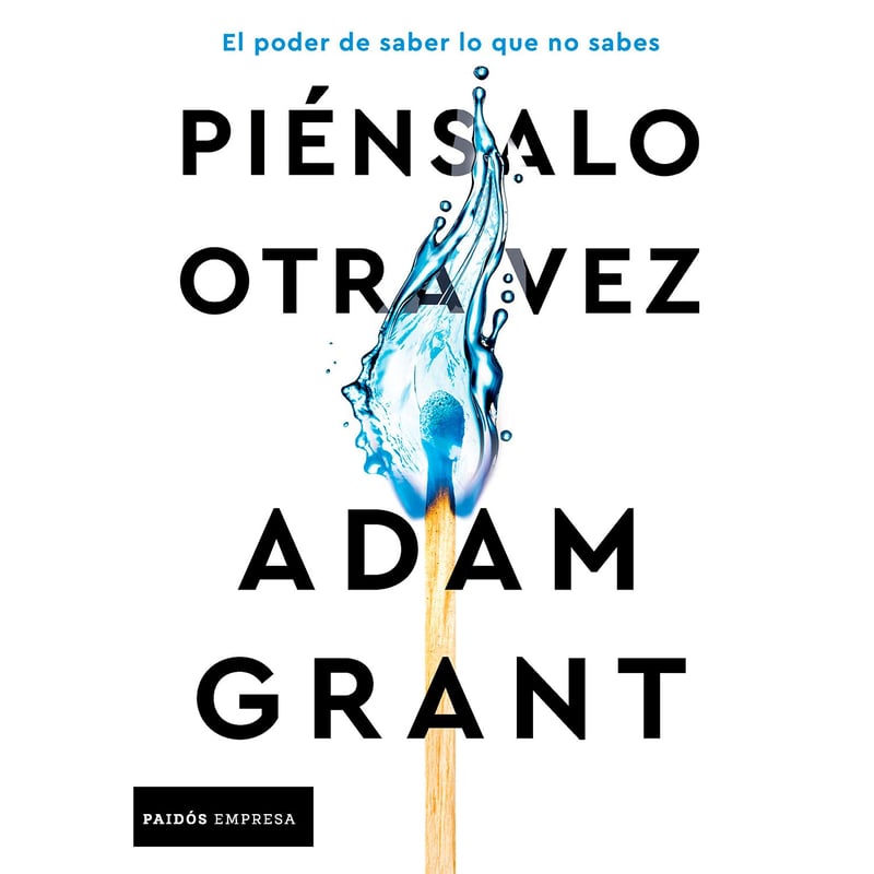 EDITORIAL PLANETA - Piénsalo otra vez Grant, Adam