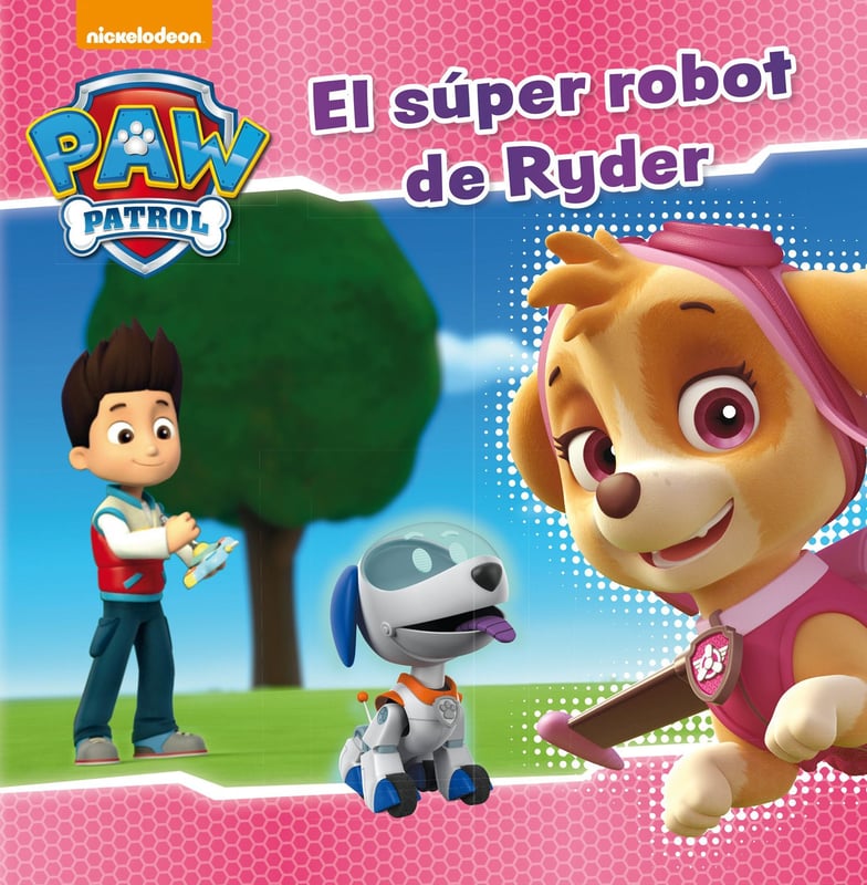 Altea - Paw Patrol el súper robot de Ryder - Nickelodeon