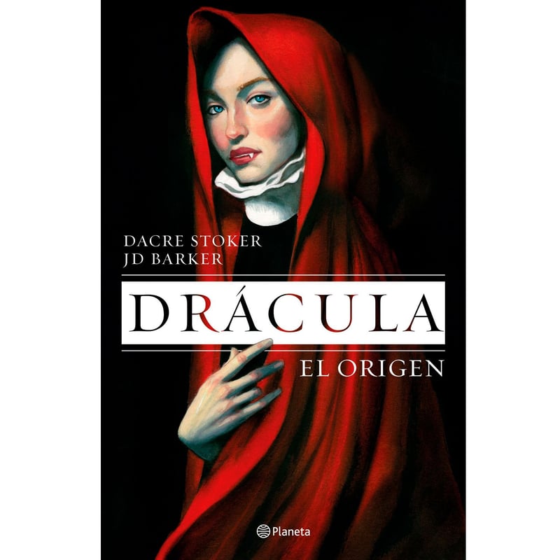 EDITORIAL PLANETA - Drácula. El Origen - J.D. Barker