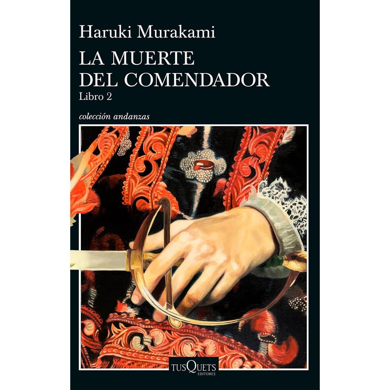 EDITORIAL PLANETA - La Muerte Del Comendador (Libro 2) - Haruki Murakami
