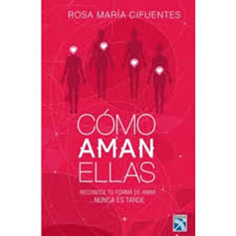 GENERICO - Como Aman Ellas - Rosa María Cifuentes Castañeda