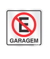 Placa Alumínio Proibido Estacionar Garagem, 12x12