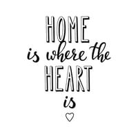 Vinilo Home Is Where The Heart Is S 63X80cm