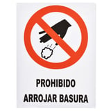 Cartel prohibido arrojar basura 40 x 30 cm