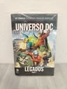 Libro DC COMICS coleccion - Universo DC LEGADOS parte 1 (Nuevo, Buen estado)