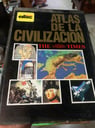 Colección Atlas: ATLAS HISTÓRICO; ATLAS HISTÓRICO DE LA BIBLIA; ATLAS DE LA CIVILIZACIÓN; ATLAS EL MUNDO EN MAPAS. ATLAS DE LA HISTORIA DEL ARTE.