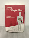 Libro Quando boca cala, os orgaos falam… - Adalberto de Paula Barreto (Usado, Dañado, no afecta su lectura)