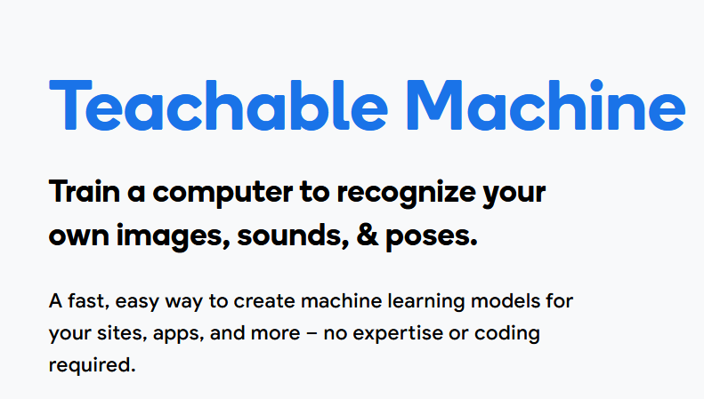 Teachable Machine