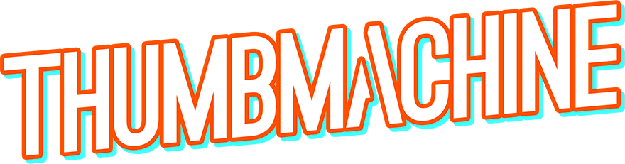 Thumbmachine