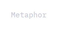 Metaphor Systems 