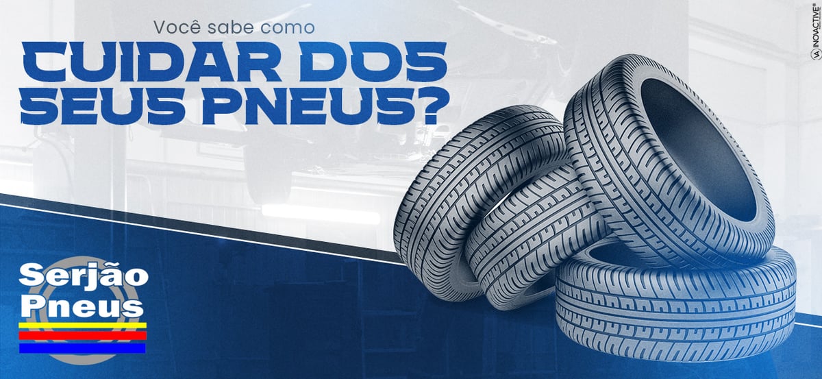 SerjaoPneusCuidado