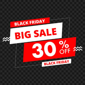 Black Friday Big Sale 30% Off Sale Sign PNG