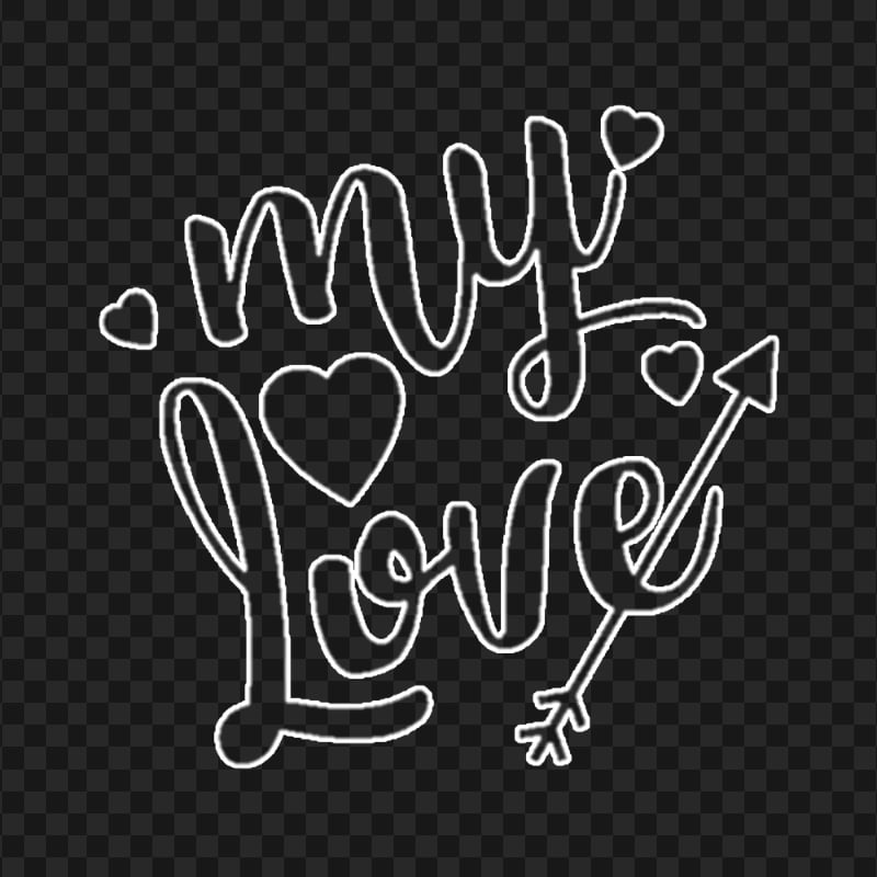 HD My Love White Outline Text Valentine Day PNG