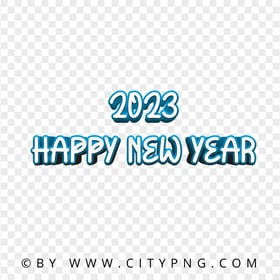 2023 Happy New Year 3D Blue Text Image PNG