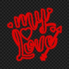 HD My Love Red Glowing Neon Text Valentine Day PNG