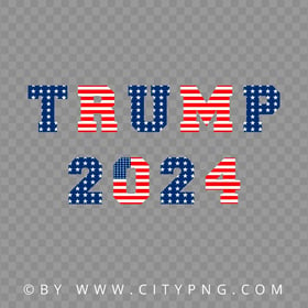 Trump 2024 Sign American Flag Style HD PNG