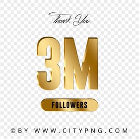 3M Followers Gold Thank You HD Transparent Background
