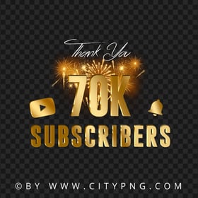 Youtube 70K Subscribers Celebration Fireworks PNG