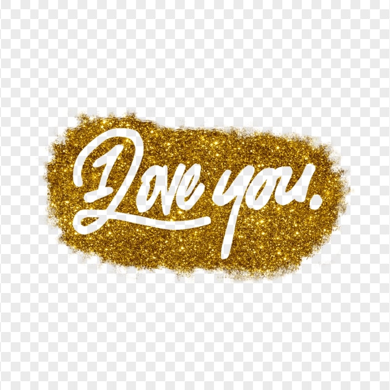 HD I Love You Gold Glitter Beautiful Word Text PNG