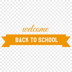 Download Orange Welcome Back To School Banner PNG