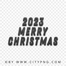 2023 Merry Christmas Black Text Transparent PNG