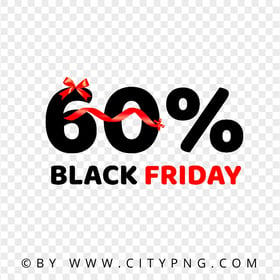 60 Percent Black Friday Discount Logo Sign PNG IMG