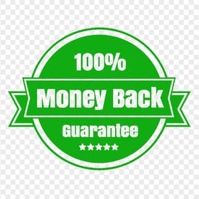 Download Money Back Guarantee Green Badge Label PNG