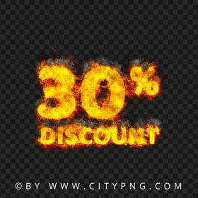 Burning Discount 30 Percent Text Fire Flames HD PNG