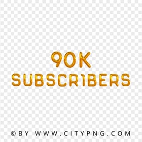90K Subscribers Golden Balloon Effect PNG Image