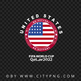 We Support United States Qatar World Cup 2022 Logo PNG