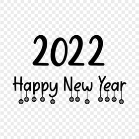HD 2022 Happy New Year Black Text Logo PNG