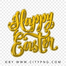 HD Yellow Gold Happy Easter Greeting Transparent Background