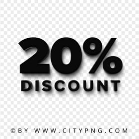 HD 20 Percent Discount Text Logo Sign Black PNG