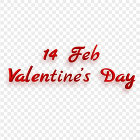 Download HD 14 Feb Valentine's Day Red Text PNG