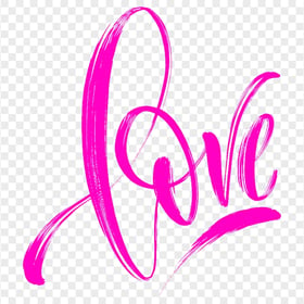 HD Love Word Pink Text Hand Brush Lettering PNG