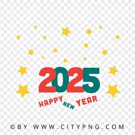 Happy New Year 2025 Vector With Yellow Stars PNG Image