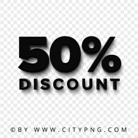 HD PNG 50 Percent Black Text Logo Discount Sign