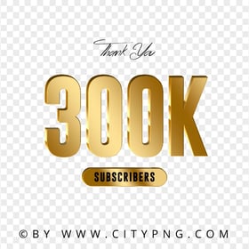 300K Subscribers Gold Thank You PNG Image