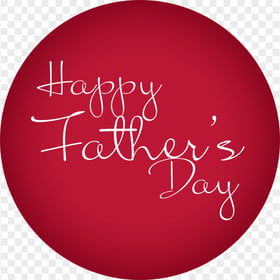 HD Happy Father's Day Red Round Logo Transparent Background