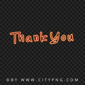Thank You Orange Neon Text Sign Logo Image PNG