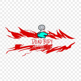 HD Among Us Cyan Character Reported Dead Body PNG